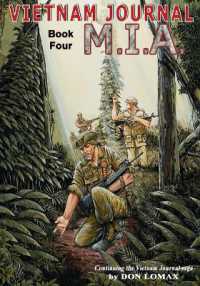 Vietnam Journal Book Four: M.I.A.