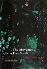 The Movement of the Free Spirit （Reprint）