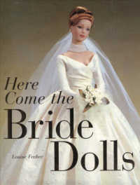 Here Come the Bride Dolls -- Hardback