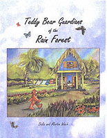 Teddy Bear : Guardians of the Rain Forest