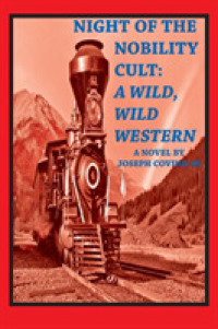 Night of the Nobility Cult: A Wild, Wild Western
