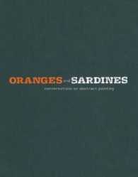 Oranges and Sardines : Conversations on Abstract Painting
