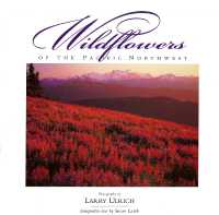 Wildflowers of the Pacific Northwest (Companion Press Series)