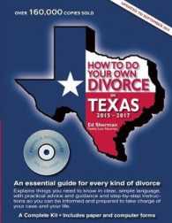 How to Do Your Own Divorce in Texas 2015-2017 : An Essential Guide for Every Kind of Divorce (How to Do Your Own Divorce in Texas) （15 PAP/CDR）