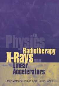 The Physics of Radiotherapy X-Rays from Linear Accelerators
