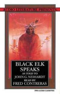 Black Elk Speaks (2-Volume Set) （Abridged）