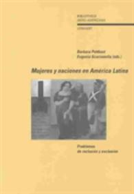 Latin American Women's Narrative : Practices and Theoretical Perspectives