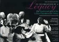In Celebration of a Legacy : The Traditional Arts of the Lower Chattahoochee Valley - Folklife and Traditional Music from the Deep South - Photographs, Interviews, and Field Recordings by George Mitchell （2ND）