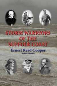 Storm Warriors of the Suffolk Coast