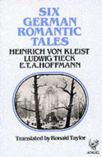 Six German Romantic Tales