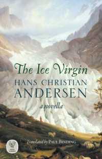 The Ice Virgin : A novella