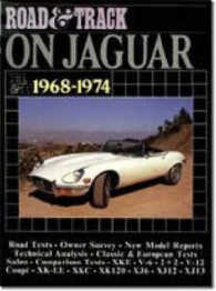 'Road & Track' on Jaguar, 1968-74 (Brooklands Books Road Tests Series)