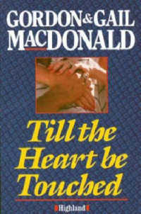 Till the Heart be Touched -- Paperback / softback