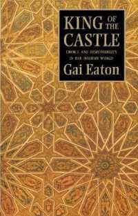 King of the Castle : Choice and Responsibility in the Modern World （2ND）