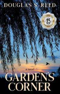 Garden's Corner : A Novel