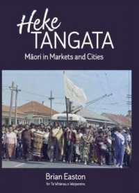 Heke Tangata : Maori in Markets and Cities