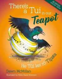 There's a Tui in our Teapot (Dawn Mcmillan's Nature Stories)