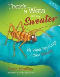 There's a Weta on my Sweater (Dawn Mcmillan's Nature Stories)