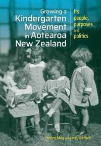 Growing a kindergarten movement in Aotearoa New Zealand : Its people, purposes and politics