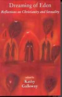 Dreaming of Eden : Reflections on Christianity and Sexuality