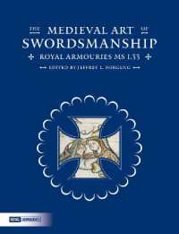 The Medieval Art of Swordsmanship : Royal Armouries MS I.33
