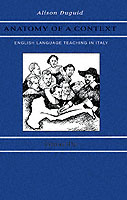 Anatomy of a Context : English Language Teaching in Italy