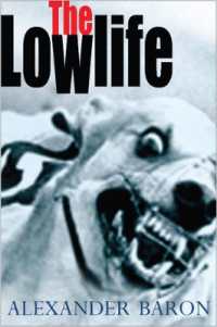 The Lowlife