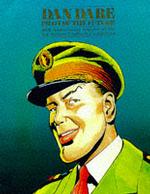 Dan Dare - Pilot of the Future (Dan Dare Collector's Editions)