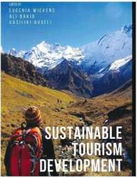 Sustainable tourism development : Issues, challenges and debates