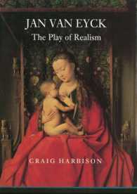 Jan Van Eyck : The Play of Realism