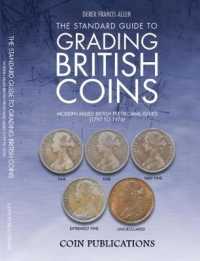 The Standard Guide to Grading British Coins : Modern Milled British Pre-Decimal Issues (1797 to 1970) （2ND）