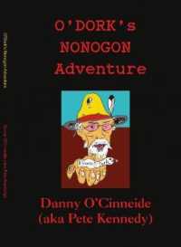 O'Dork's Nonogon Adventure : YODi & the Nonogon Nomads