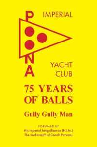 75 Years of Balls : The History of the Imperial Poona Yacht Club
