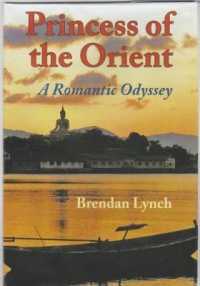 Princess of the Orient : A romantic odyssey