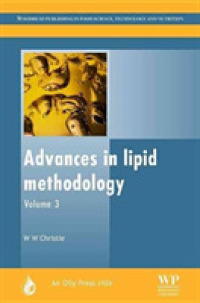 Advances in Lipid Methodology (The Oily Press Lipid Library) 〈3〉
