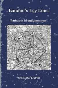 London's Ley Lines : Pathways of Enlightenment