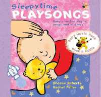 Sleepytime Playsongs : Baby's restful day in songs and pictures