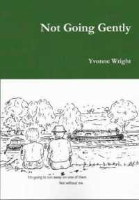 Not Going Gently