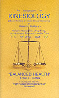 An introduction to Kinesiology: Muscle testing and holistic energy balancing (Second Edition") 〈2〉