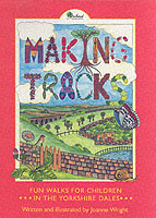 Making Tracks in the Yorkshire Dales (Walker's Pack S.) -- Hardback