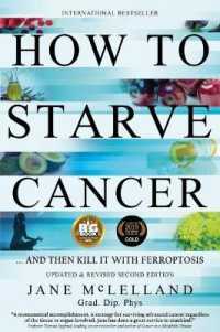 How to Starve Cancer : ...and Then Kill It with Ferroptosis （2ND）