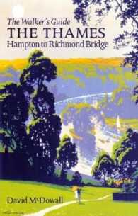The Thames from Hampton to Richmond Bridge : The Walker's Guide (No title)