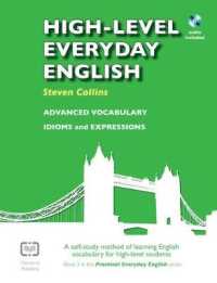 High-level Everyday English with Audio : A Self-study Method of Learning English Vocabulary for High-level Students (Practical Everyday English) -- Pa