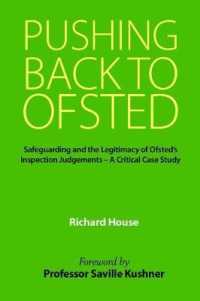 Pushing Back to Ofsted : Safeguarding and the Legitimacy of Ofsted's Inspection Judgements - a Critical Case Study