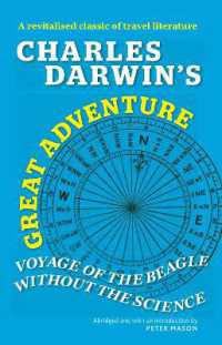Charles Darwin's Great Adventure: Voyage of the Beagle without the Science
