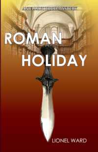 Roman Holiday: an Elliot Todd Mystery : The Second Elliot Todd Mystery (Elliot Todd Mysteries)