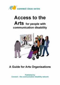 Access to the Arts for People with Communication Disability （Spiral）