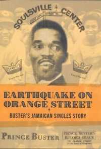 Earthquake on Orange Street : Buster Jamaican Singles Story