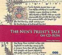 『カンタベリー物語』ＣＤ－ＲＯＭ：尼院待僧の話<br>The Nun's Priest's Tale (Scholarly Digital Editions) （CDR）