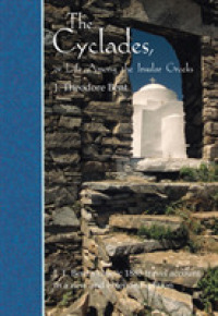 The Cyclades, or Life among the Insular Greeks : First Published in 1885, a revised edition with additional material